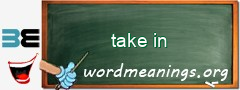 WordMeaning blackboard for take in
